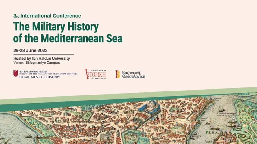3. Uluslararası Akdeniz Askeri Tarihi Konferansı