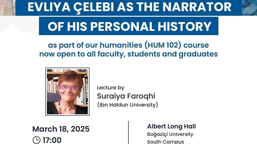 Prof Faroqhi’s Upcoming Talk on 18th March at Boğaziçi University