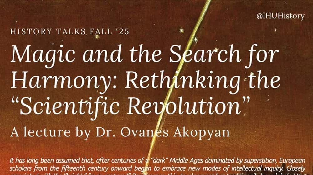 Magic and the Search for Harmony: Rethinking the ‘Scientific Revolution’