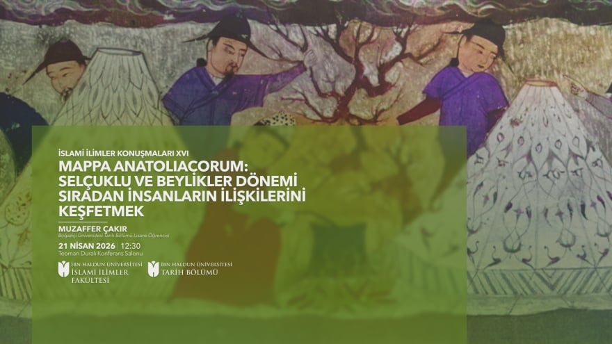 Mappa Anatolicorum: Selçuklu ve Beylikler Dönemi Sıradan İnsanların İlişkilerini Keşfetmek